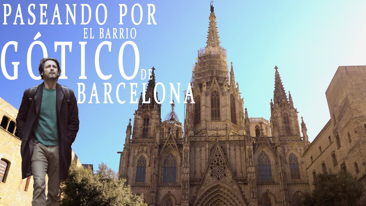 4K HDR EL BARRIO GÓTICO de BARCELONA #documentales4k