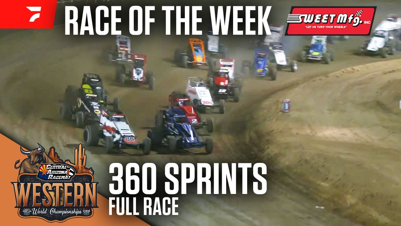 FULL RACE: Western World 360 Sprints at Central Arizona Raceway | Sweet Mfg. Race of the Week