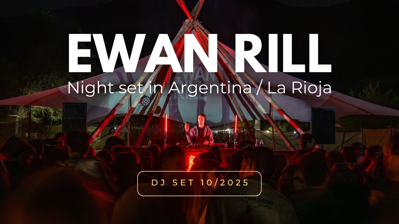 Ewan Rill dj set in Argentina