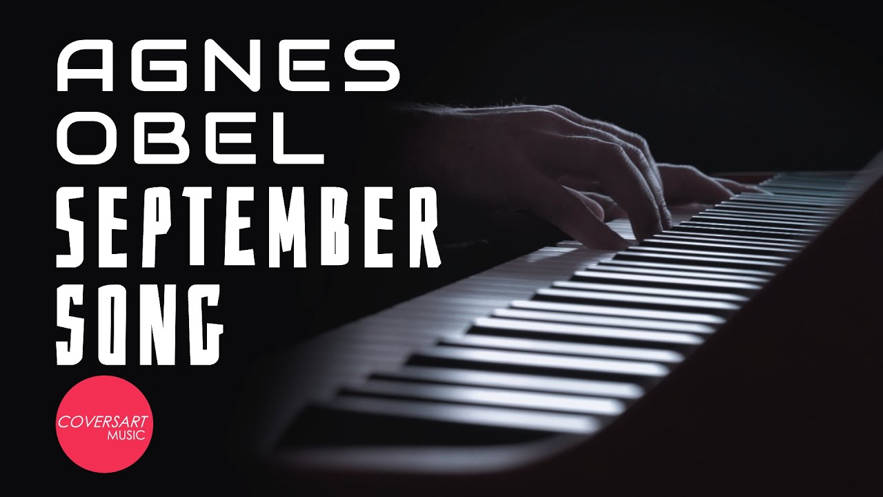 Agnes Obel - September Song (Arr. For Piano Solo) / @coversart