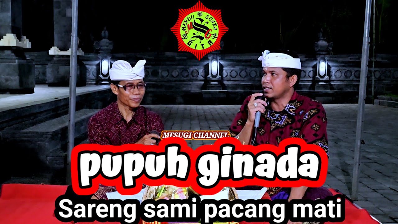 Pupuh ginada yg merdu #pupuhginada  #geguritan #geguritanbali 