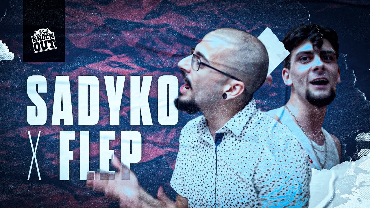 SADYKO VS FLEP | LIGA KNOCK OUT