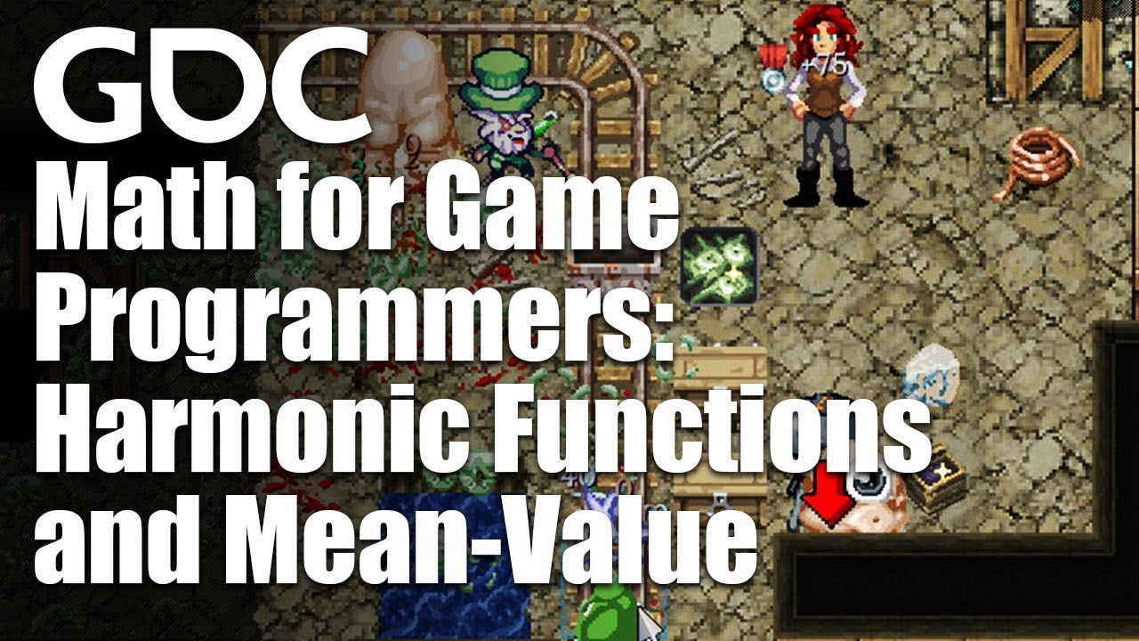 Math for Game Programmers: Harmonic Functions and Mean-Value