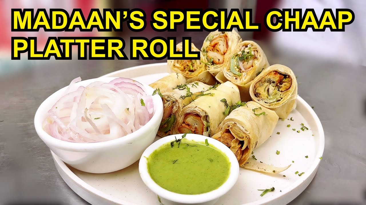 Special 4in1 Chaap Platter Roll by Angithi Tadka by Madaan, Near Tilak Nagar Metro Station