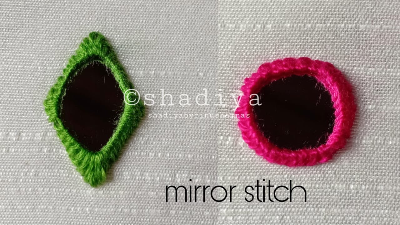 Hand embroidery mirror work
