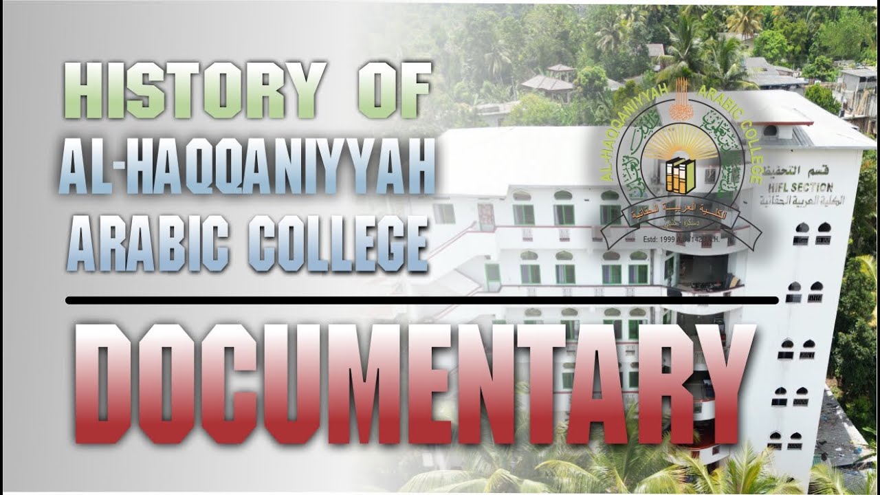 History of Al Haqqaniyyah Arabic College