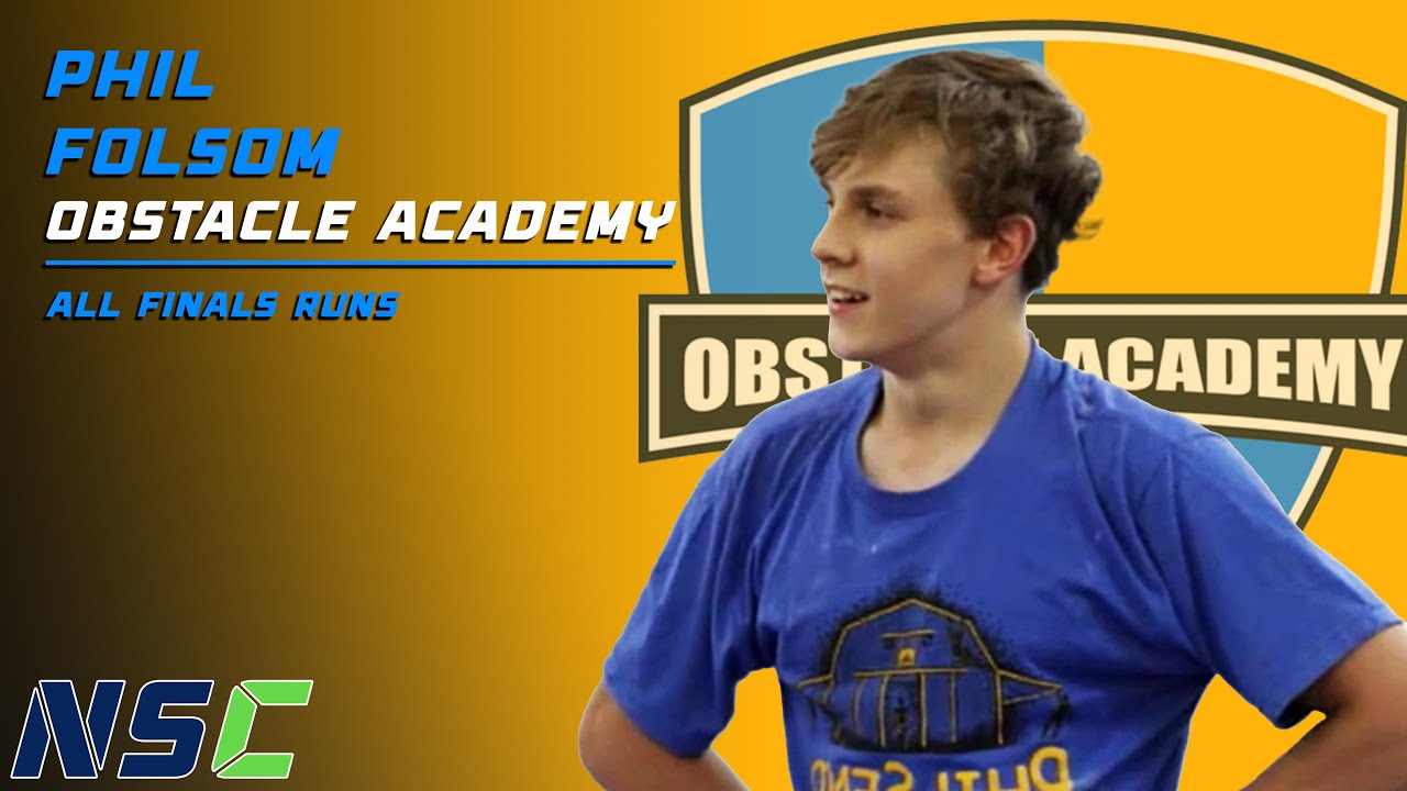 NSC 1st Place Phil Folsom | Every Finals Run From Obstacle Academy Qualifier | Season 2