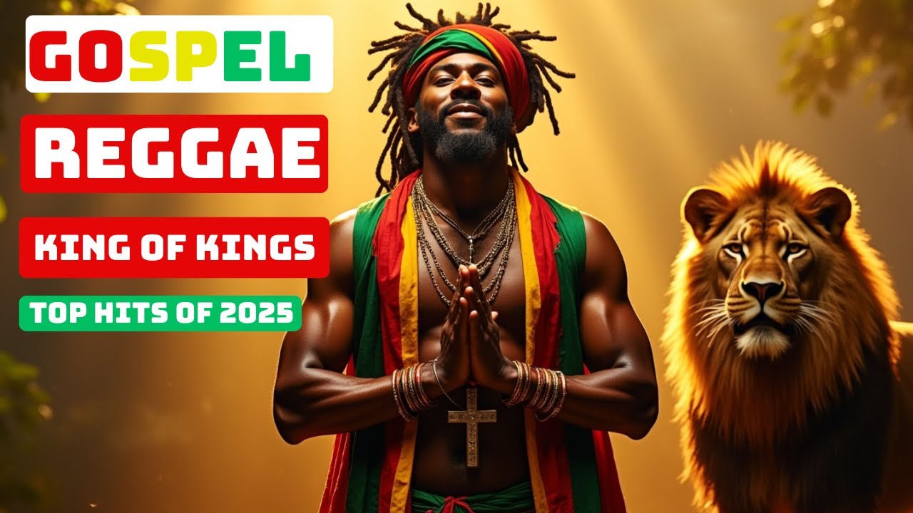 King of Kings – 2025 Gospel Reggae: Praise His Holy Name in this Inspiring Anthem