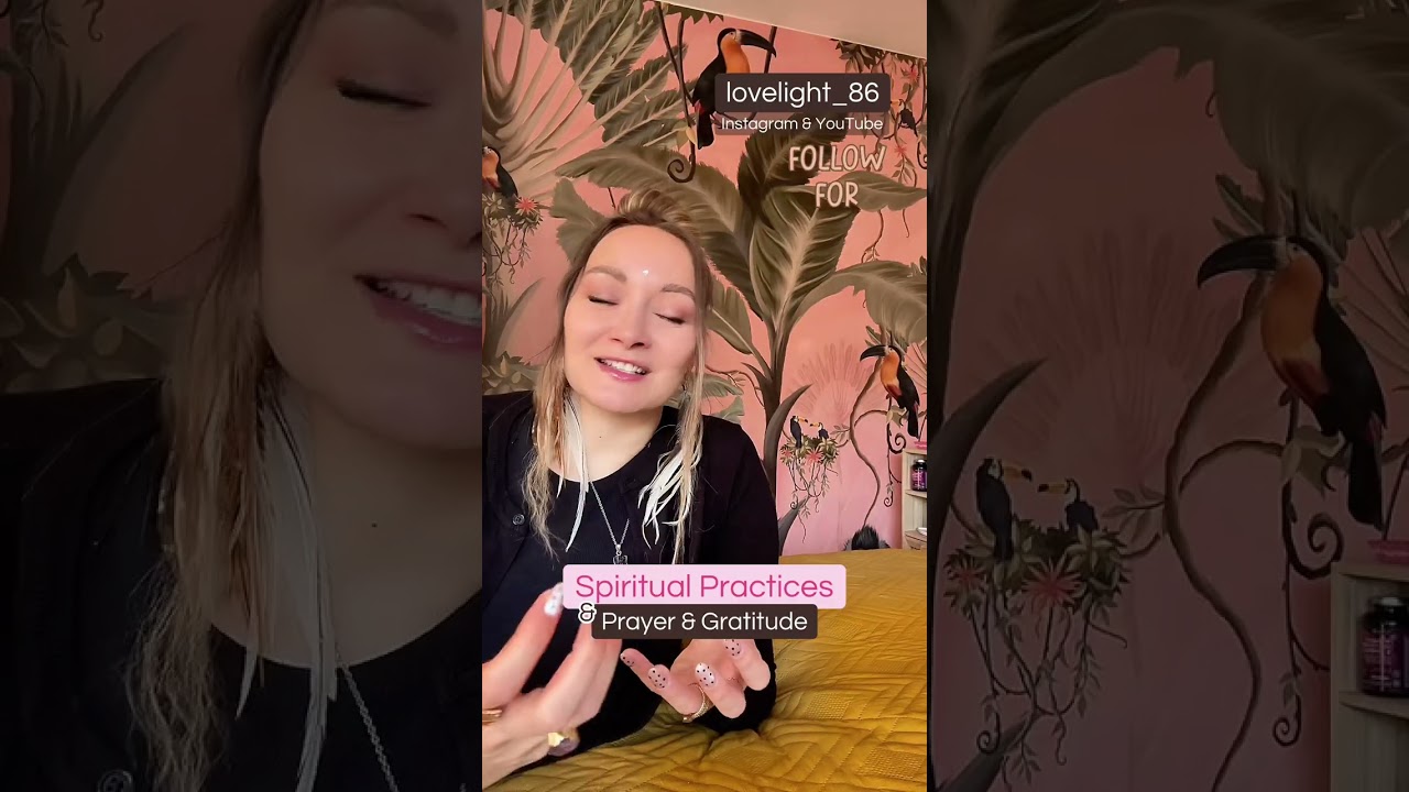 🧘🏻 Spiritual Practices: 🎙️Prayer & Gratitude 🙏🏻 