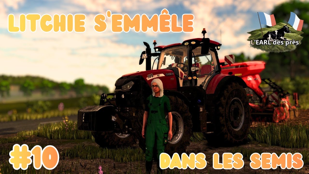 🚜 LITCHIE ne s'est pas lire un calendrier SAISONIER ! | EARL DES PRÈS 🐄 EP 10