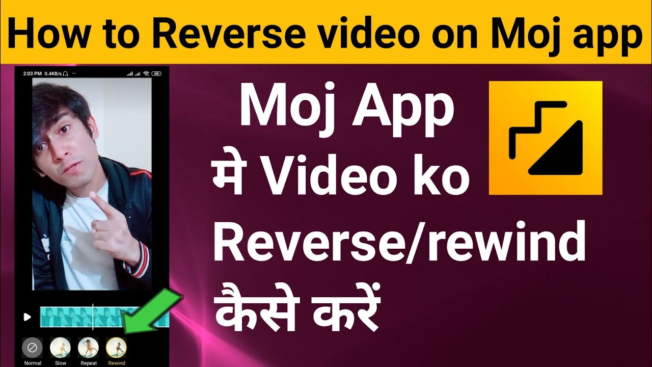 How to make Reverse /Rewind video on Moj App || Moj app par video rewind kaise kare