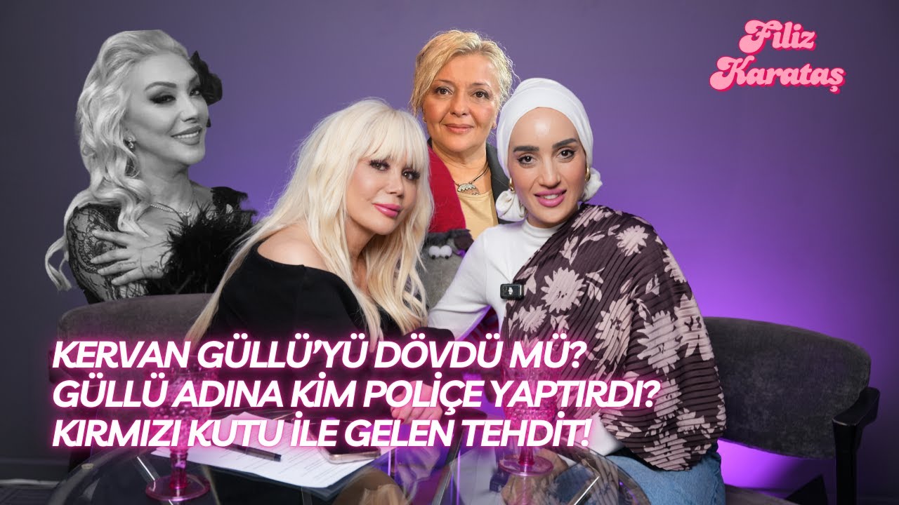 KERVAN GÜLLÜ’YÜ DÖVDÜ MÜ? GÜLLÜ ADINA KİM POLİÇE YAPTIRDI? KIRMIZI KALPLİ KUTU İLE GELEN TEHDİT..