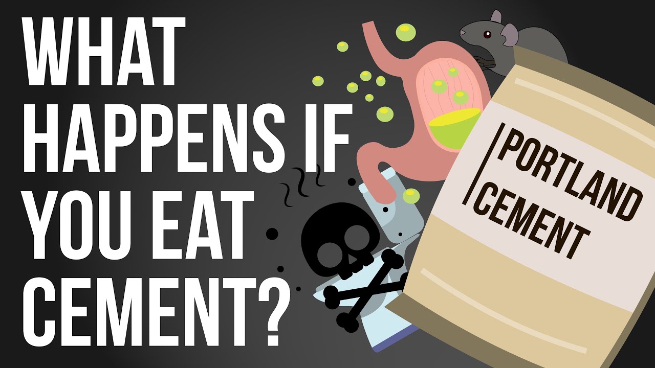 What Happens If You Eat Cement?