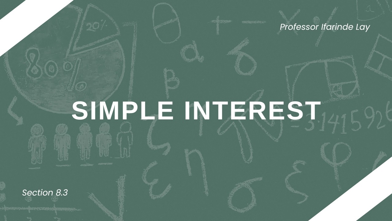 [SECTION 8.3]  SIMPLE INTEREST