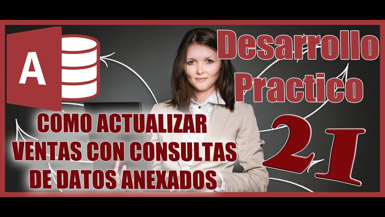 Access 2016 Consulta de Actualización Desarrollo Practico Access 21
