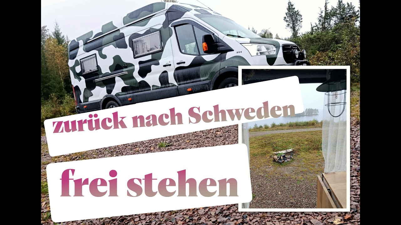 Schweden Teil 12 frei stehen in Schweden