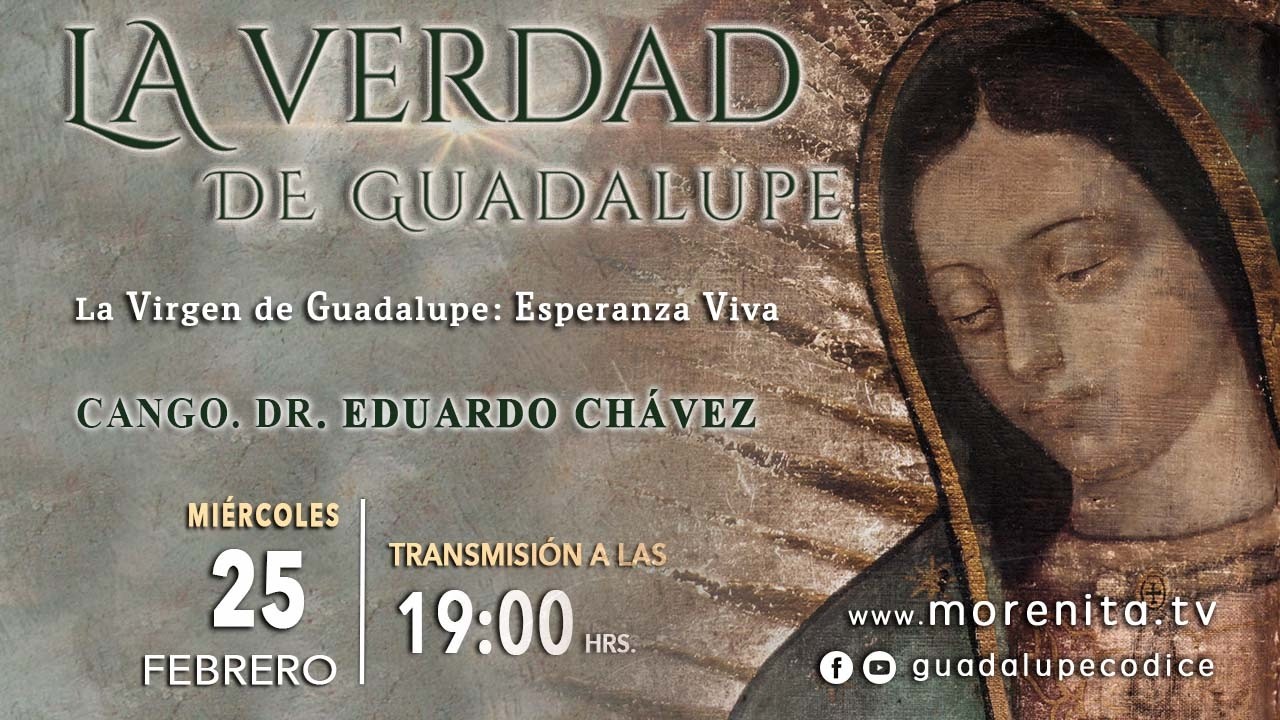2º La Virgen de Guadalupe: Esperanza Viva | P. Eduardo Chávez 31 Diciembre 2025
