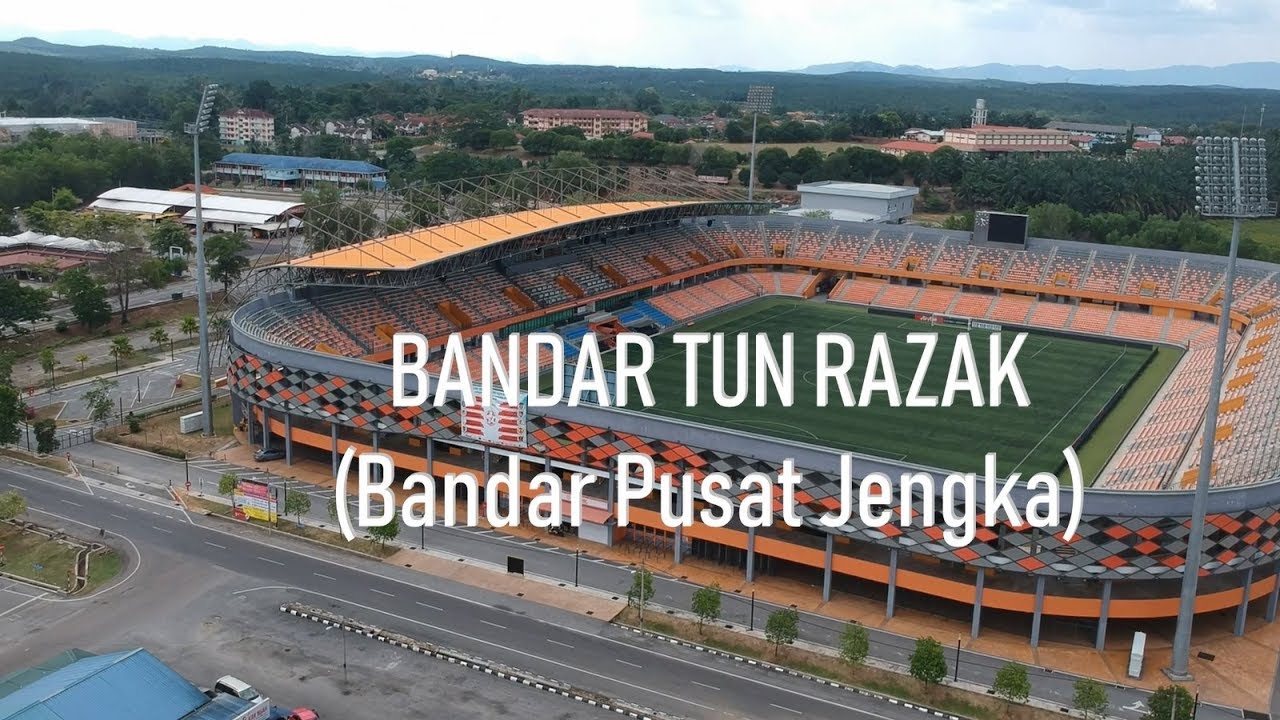 BANDAR TUN RAZAK | Bandar Pusat Jengka | Jengka Wonderland