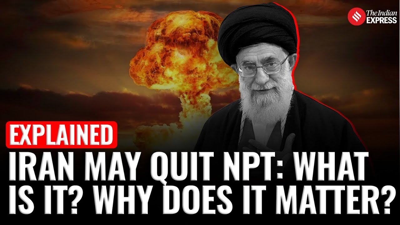 Explained: Iran Threatens to Exit Nuclear Treaty Amid Escalating War With Israel: What&rsquo;s the NPT?