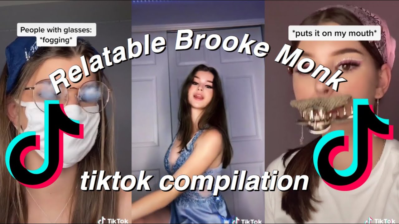 RELATABLE BROOKE MONK TIKTOK COMPILATION (august 2020)