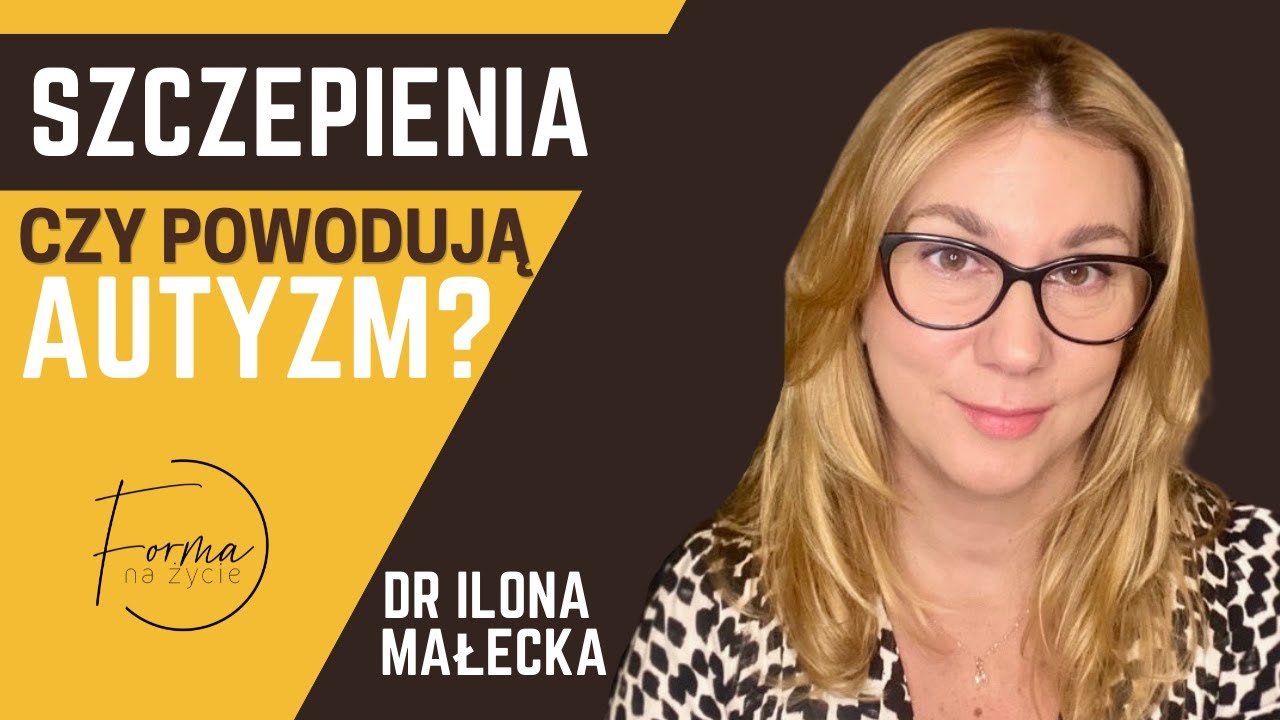Czy szczepienie dzieci jest bezpieczne? Dr n. med. Ilona Małecka