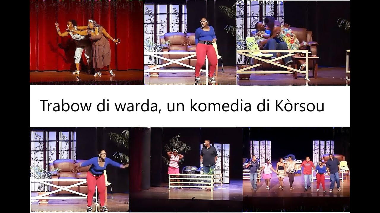 Komedia Korsou - Trabow di warda