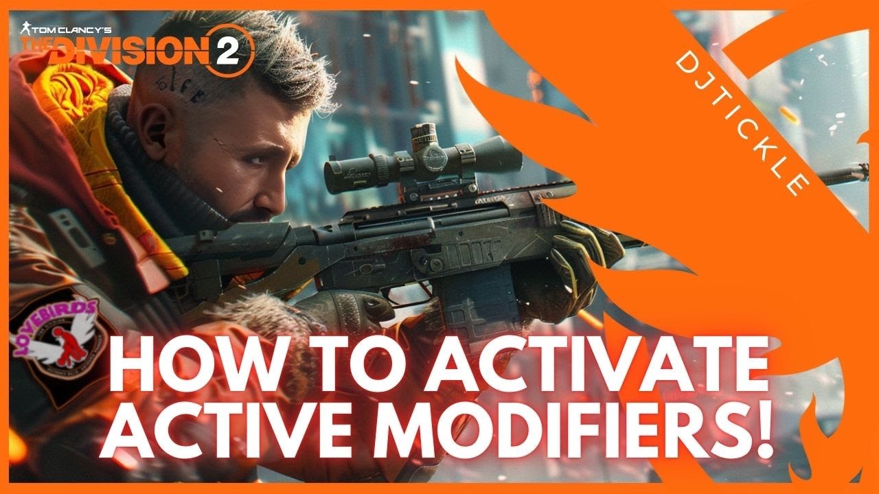 HOW TO USE THE NEW ACTIVATE MODIFIERS!  #thedivision2