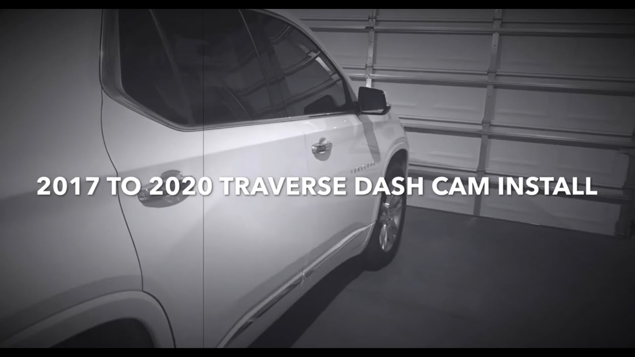 Hard wire dash cam install on Chevy Traverse 2021, 2020, 2019, 2018, and 2017