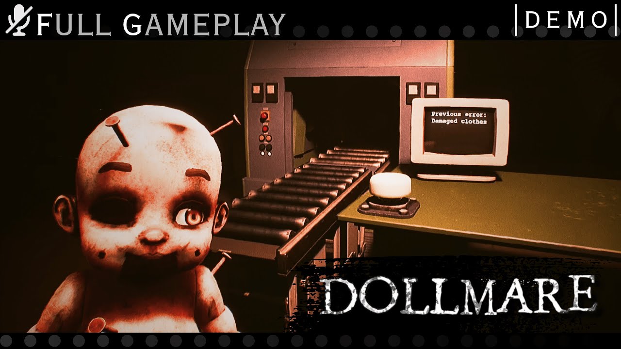 I Should’ve Never Touched That Doll || Dollmare || Horror Demo || NO COMMENTARY