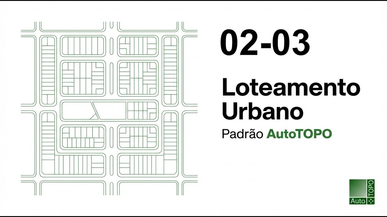 AutoTOPO :: Loteamento Urbano :: Parte 2/3