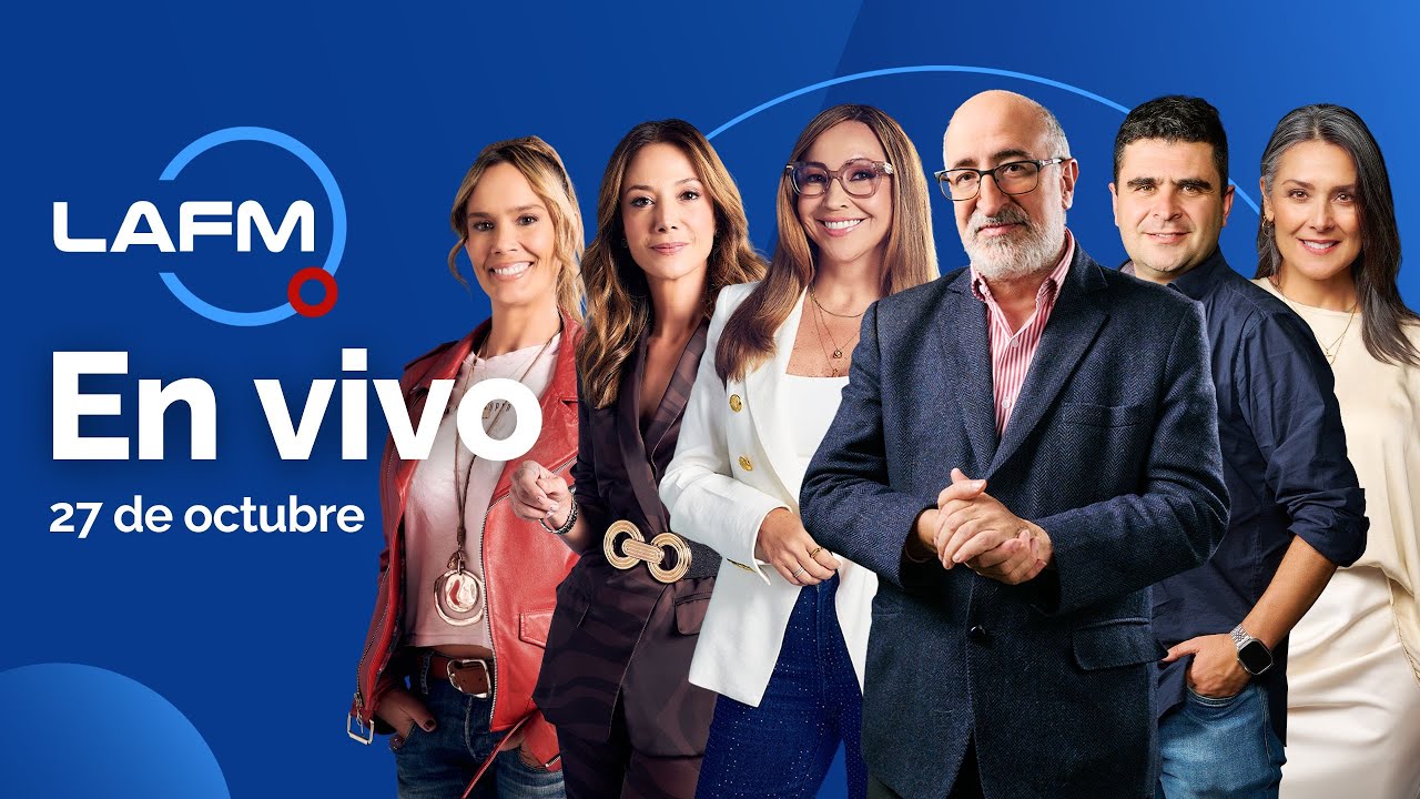🔴 EN VIVO La FM | Con&eacute;ctate a toda nuestra programaci&oacute;n - 27 de octubre 2025