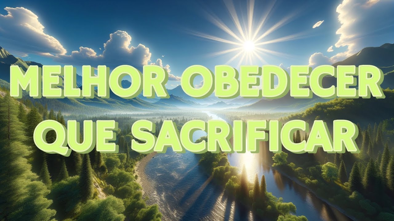 MELHOR OBEDECER QUE SACRIFICAR || Edvaldo Oliveira