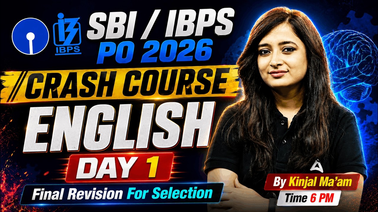 SBI PO 2026 | IBPS PO English Preparation | Crash Course Day 1