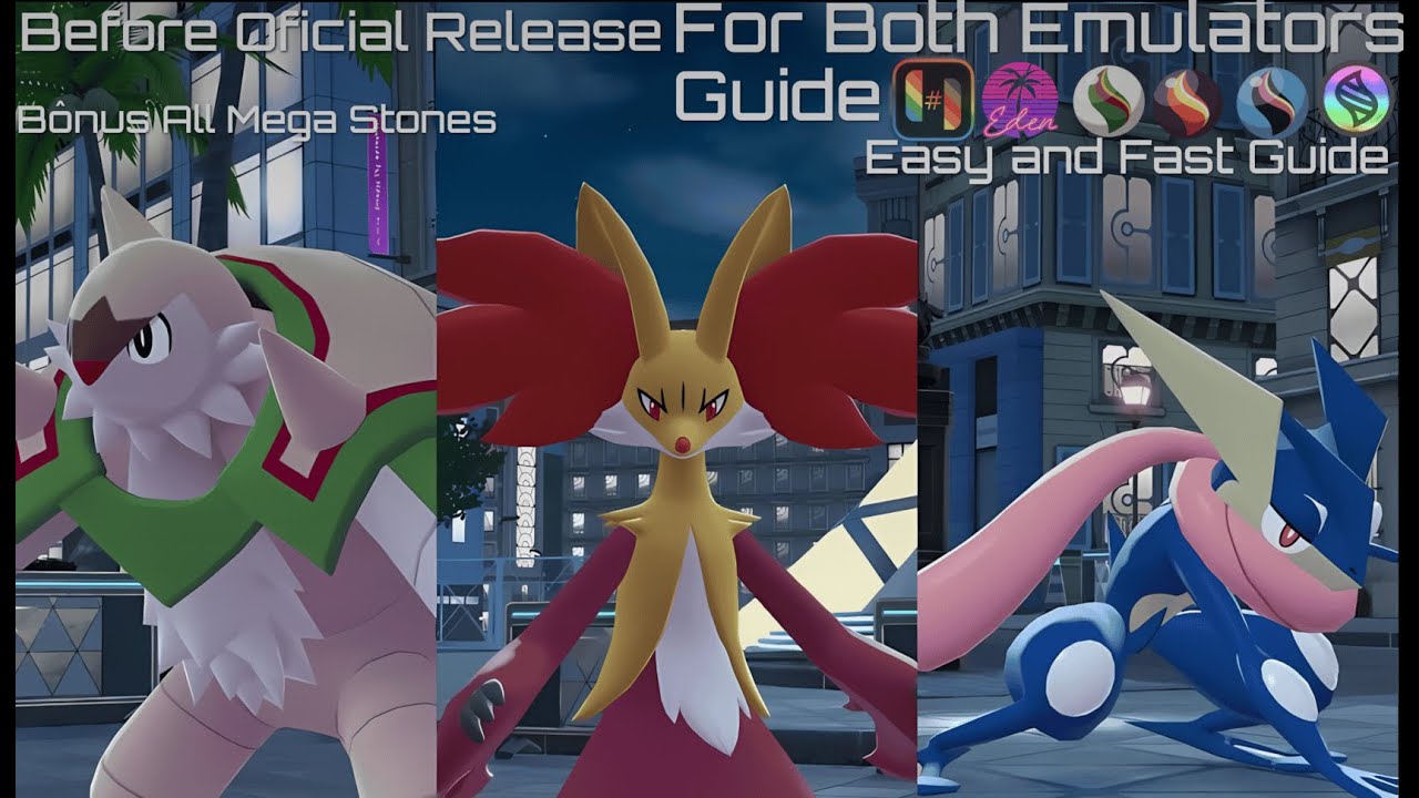 HOW TO GET MEGA GREENINJA AND ALL STARTERS MEGA IN POKEMON LEGENDS Z-A RYUJINX AND EDEN EMULATOR PC!