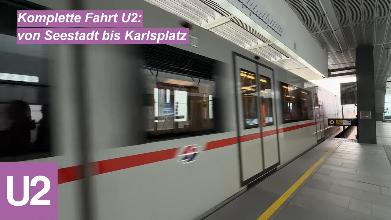 Komplette Fahrt U2: von Seestadt bis Karlsplatz