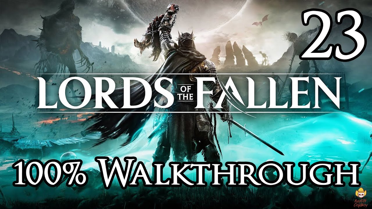 Lords of the Fallen — Прохождение, часть 23: Аббатство Святых Сестер