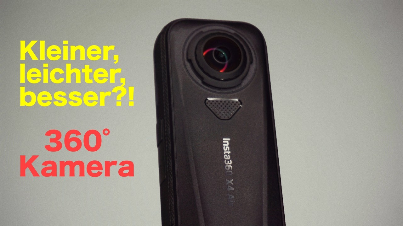 Insta360 X4 Air - Die kleinere, leichtere, aber bessere 360° Kamera?!