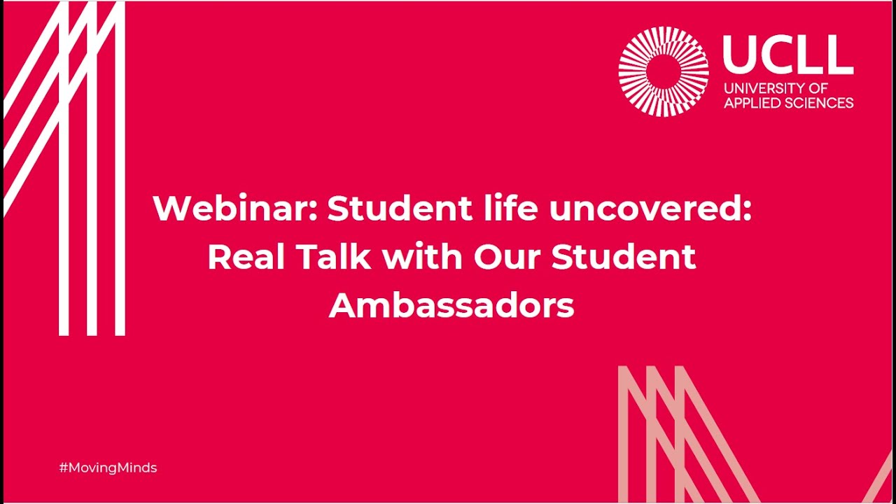 UCLL Webinar: Student life uncovered Real Talk with Our Student Ambassadors