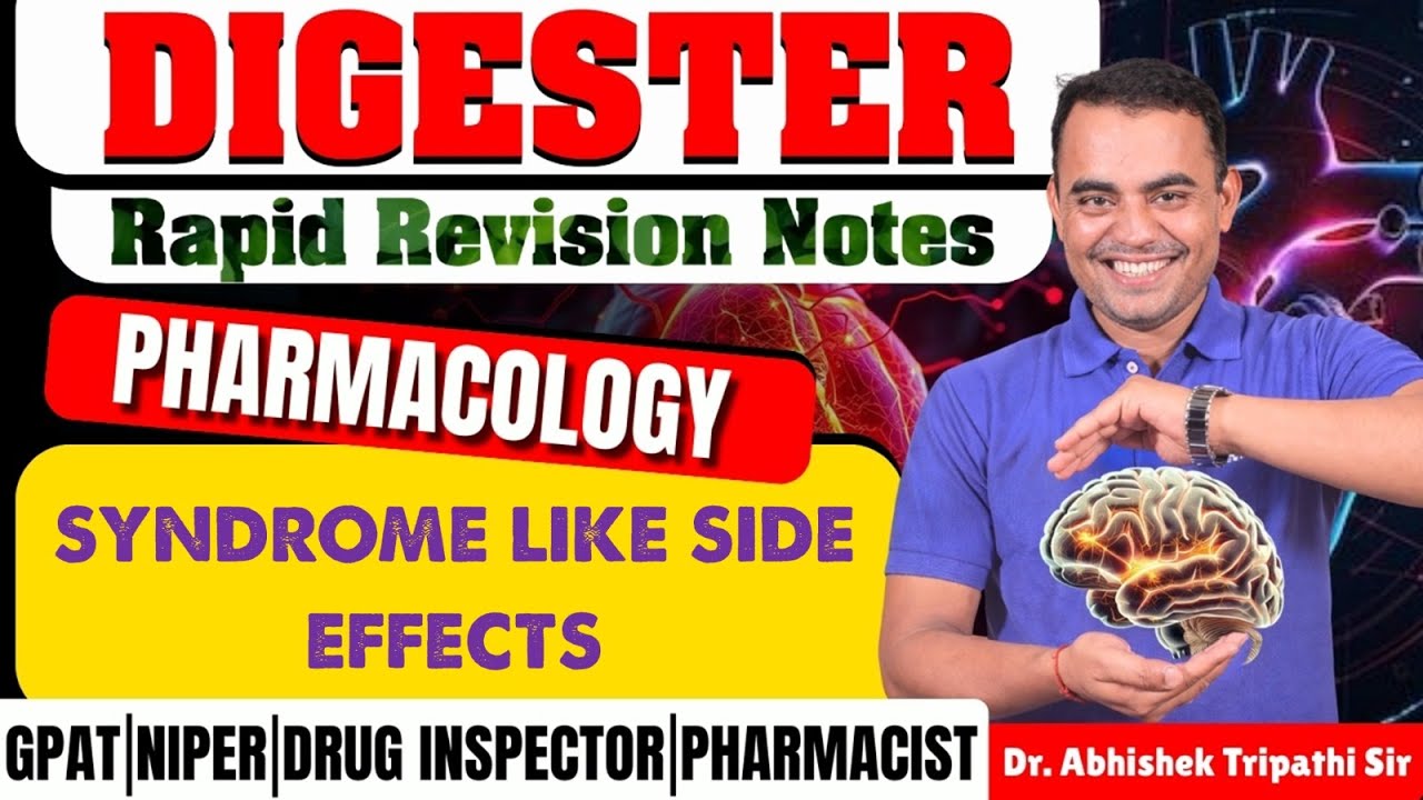 D-32 | Pharmacology: Syndrome like side effects | Rapid reviosion notes  #rapidrevisionseries