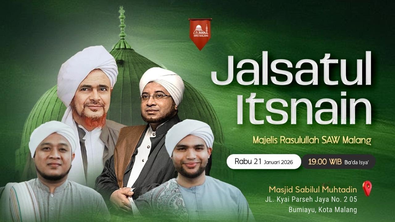 🔴[LIVE] JALSATUL ISTNAIN MAJELIS RASULULLAH SAW MALANG | 21 JANUARI 2026| MASJID SABILUL MUHTADIN