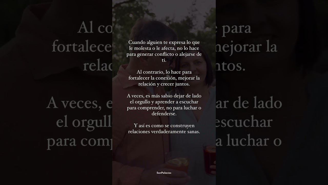 Dejar el Orgullo, Escuchar m&aacute;s, nos lleva a Construir Relaciones Sanas