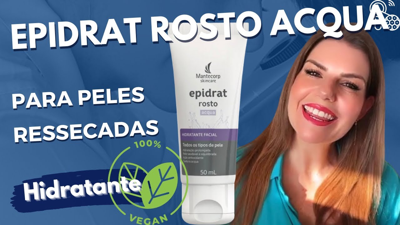 Lançamento HIDRATANTE FACIAL EPIDRAT ROSTO ACQUA 50ML