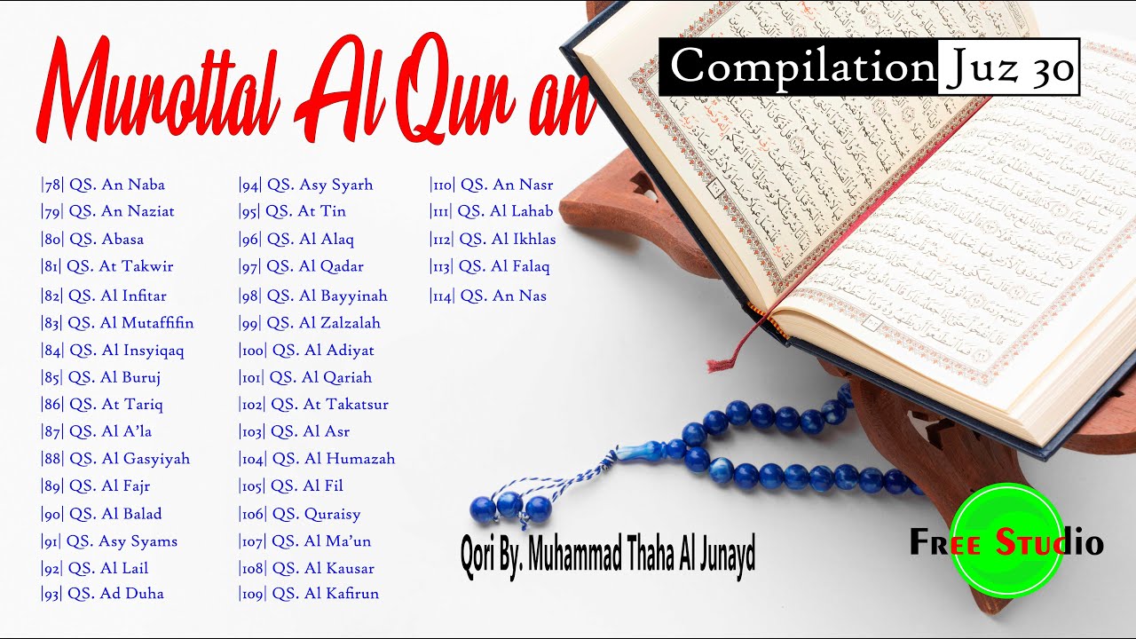 Murottal Al Quran Full Juz 30 - Muhammad Thaha Al Junayd