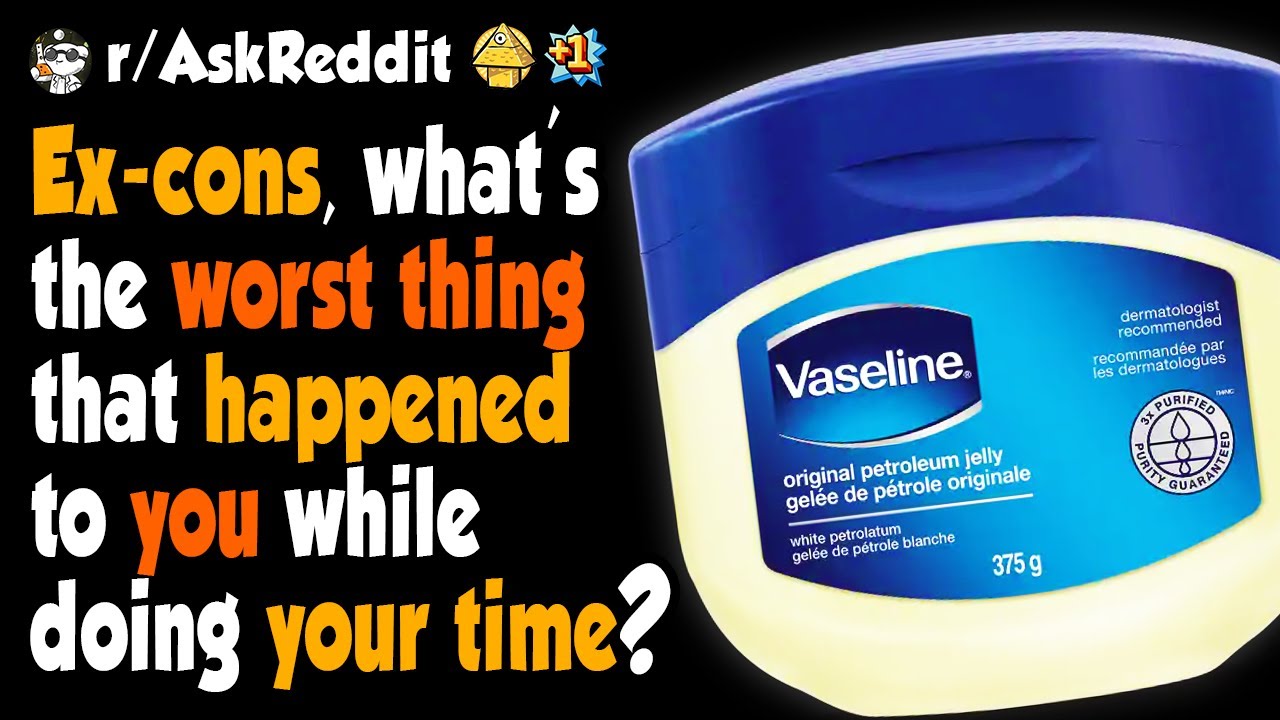 Ex-cons, what's the worst thing that happened to you while doing your time?