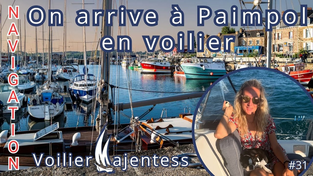 On arrive à Paimpol en voilier !