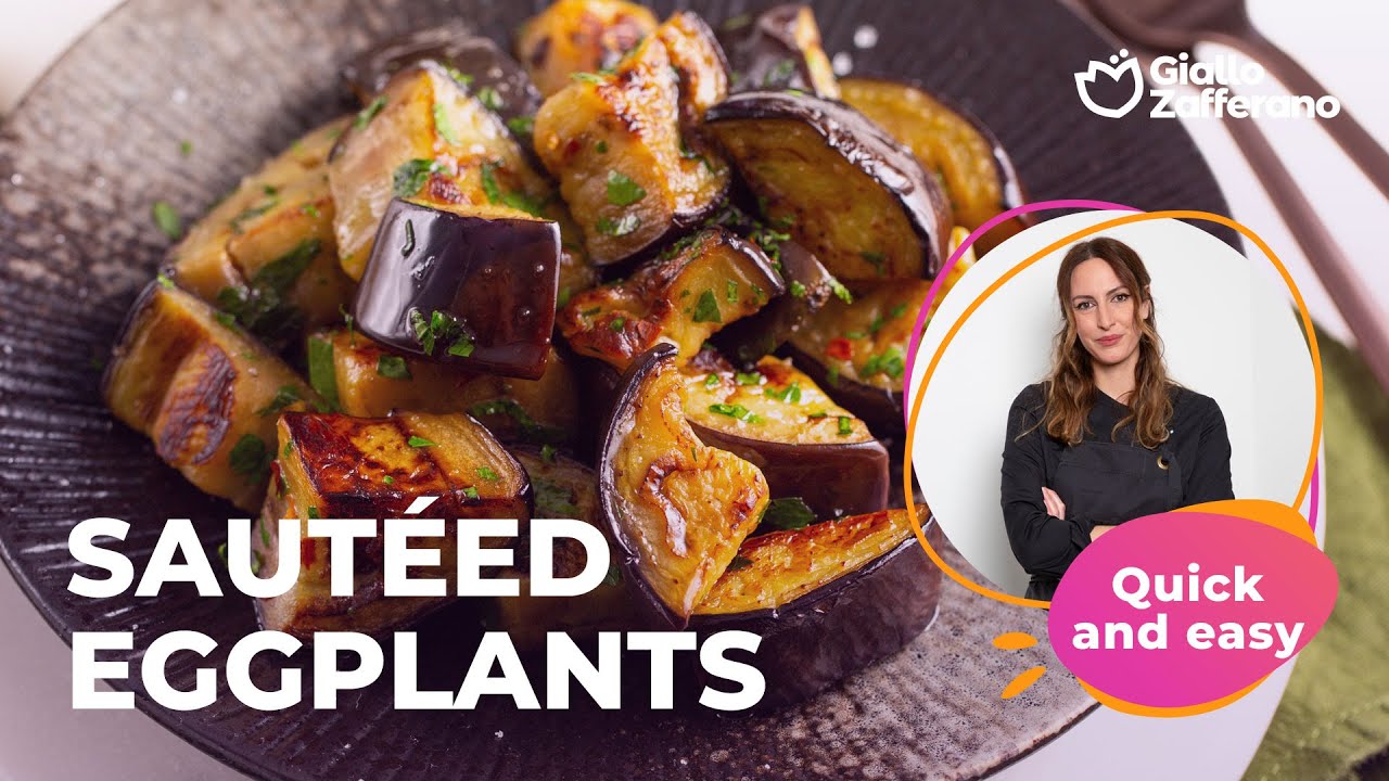 SAUT&Eacute;ED EGGPLANTS🍆  - Super EASY and DELICIOUS!