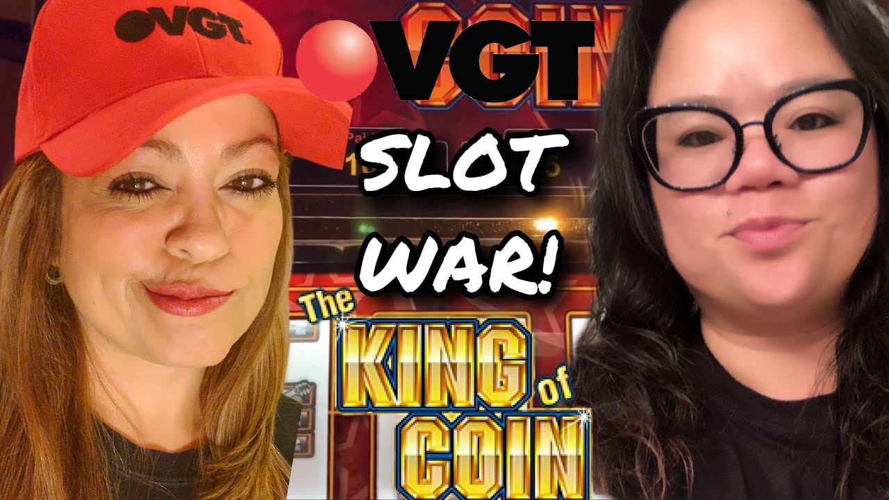🔴VGT SLOT WAR ON 👑KING OF COIN $10 MAX BET! ERICA’S SLOT WORLD vs SML