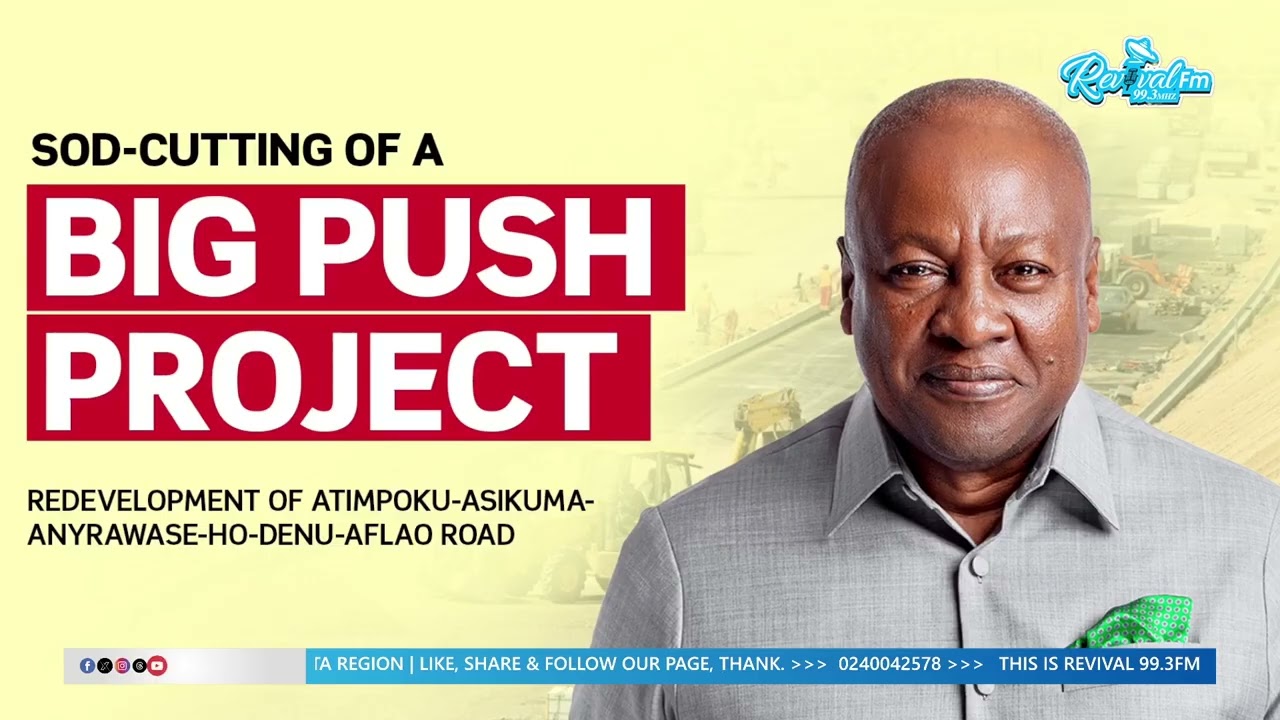 Big Push Sod-Cutting with President Mahama 🚧🇬🇭