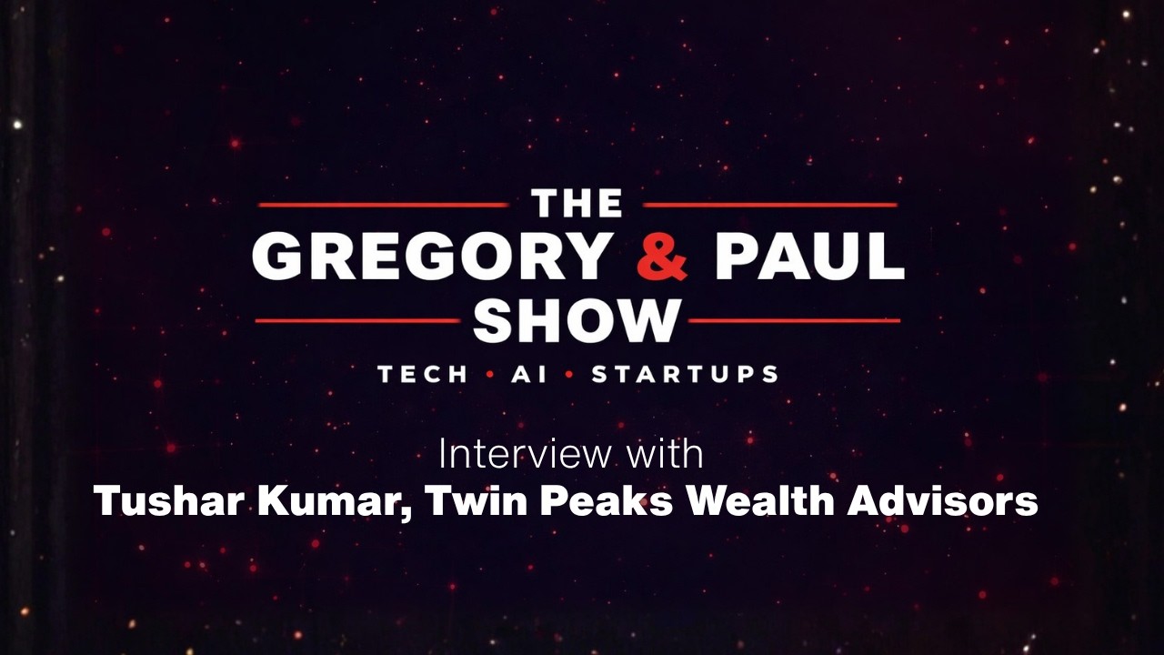 012 The Gregory and Paul Show - Special Guest Tushar Kumar | The MIT AI Report |  Is AI Taking Jobs?
