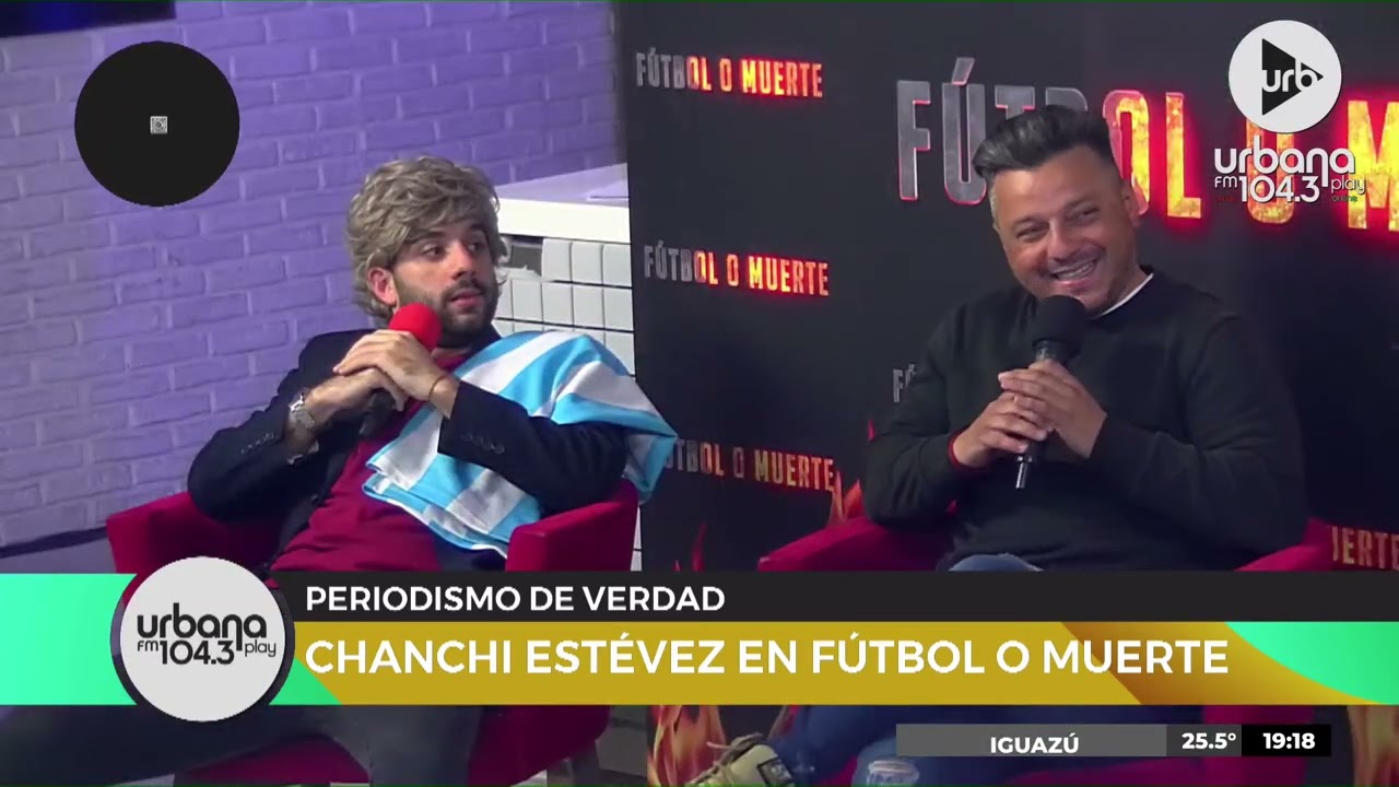 FÚTBOL O MUERTE, con Chanchi Estévez | #VueltaYMedia
